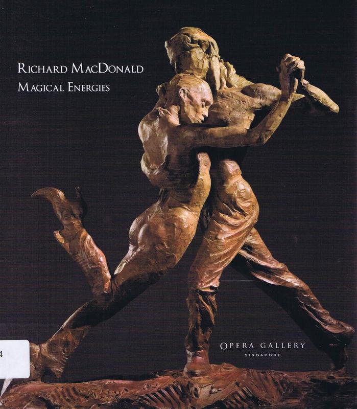 Richard MacDonald : magical energies / Opera Gallery cover