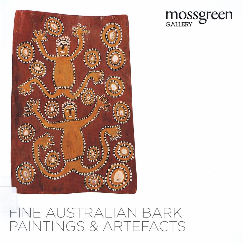 Fine Australian bark paintings and artefacts / Mossgreen Gallery cover