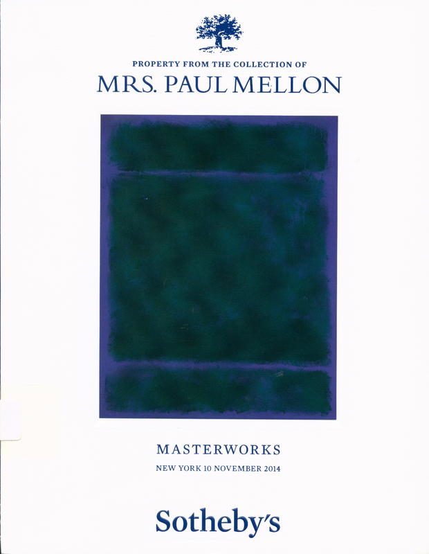 Property from the collection of Mrs. Paul Mellon : sold to benefit the Gerard B. Lambert Foundation : masterworks cover