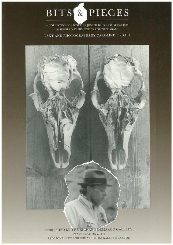 Bits and pieces : a collection of work by Joseph Beuys from 1957-1985 / assembled by him for Caroline Tisdall cover