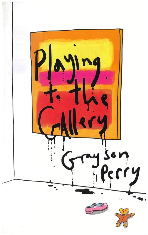 Playing to the gallery : helping contemporary art in its struggle to be understood cover