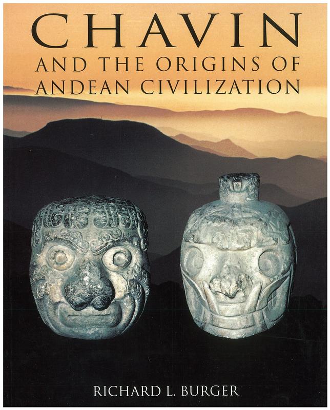 Chavin and the origins of Andean civilization cover