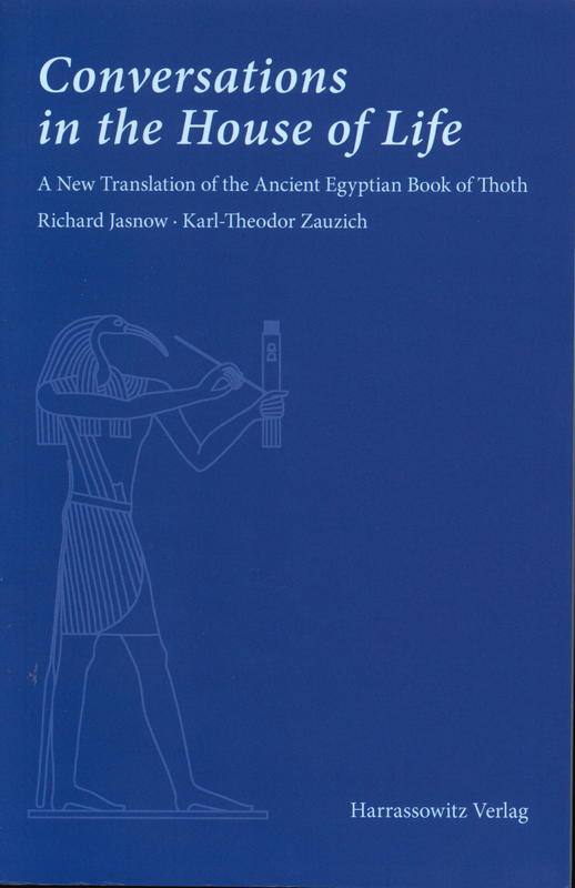Conversations in the house of life : a new translation of the ancient Egyptian Book of Thoth cover