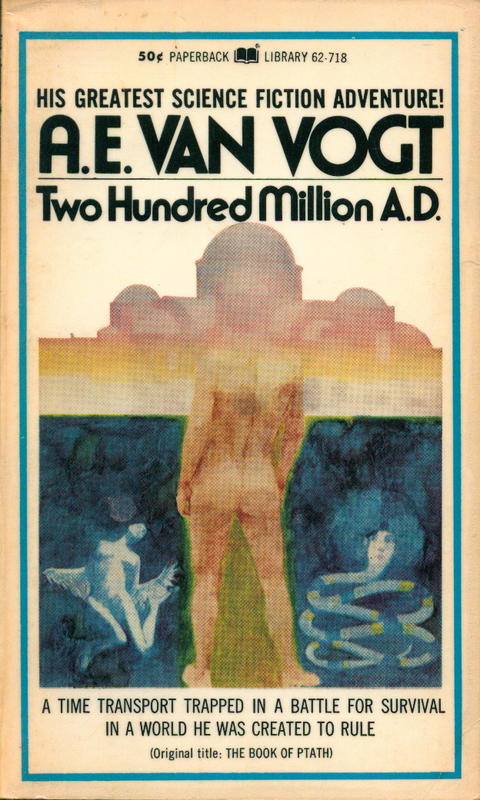 Two hundred million A.D. / A. E. van Vogt cover