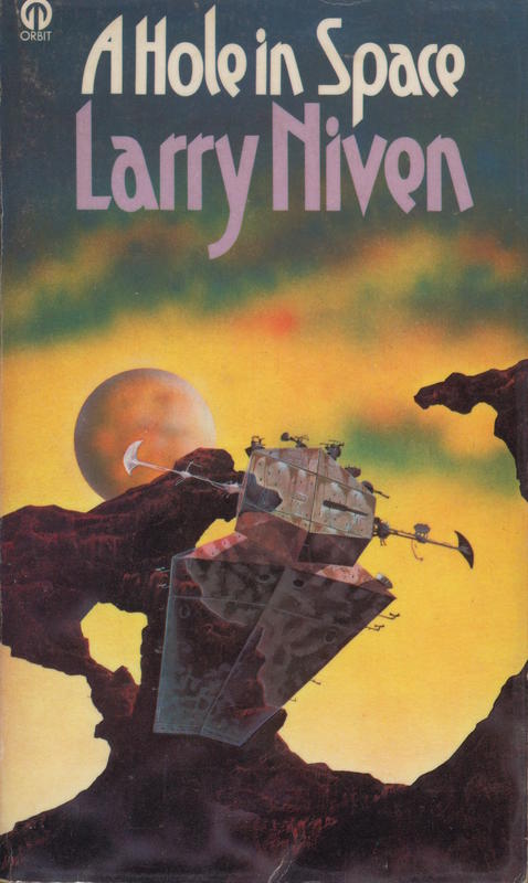 A hole in space / [by Larry Niven] cover