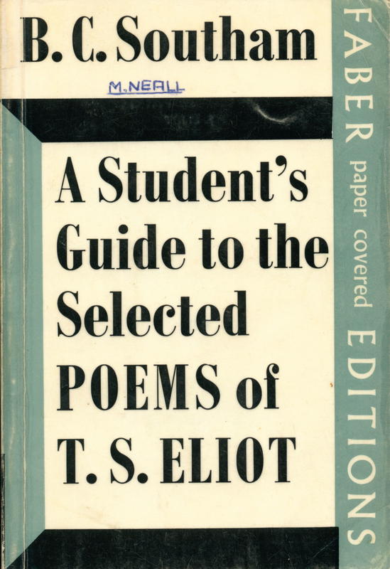 A student's guide to the selected poems of T. S. Eliot / B. C. Southam cover