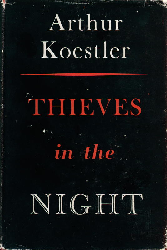 Thieves in the night : chronicle of an experiment cover