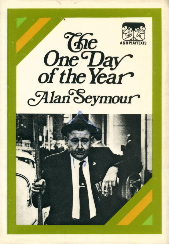 The one day of the year / Alan Seymour cover