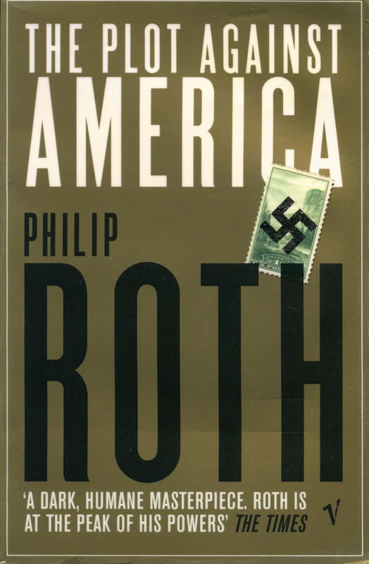The plot against America / Philip Roth cover