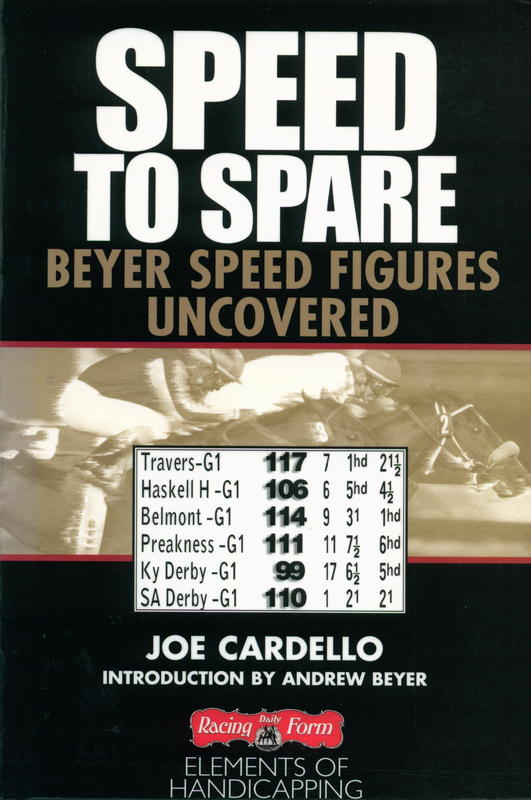 Speed to spare : Beyer speed figures uncovered cover