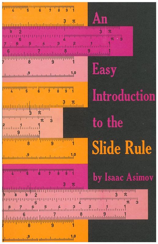 An easy introduction to the slide rule / Isaac Asimov cover