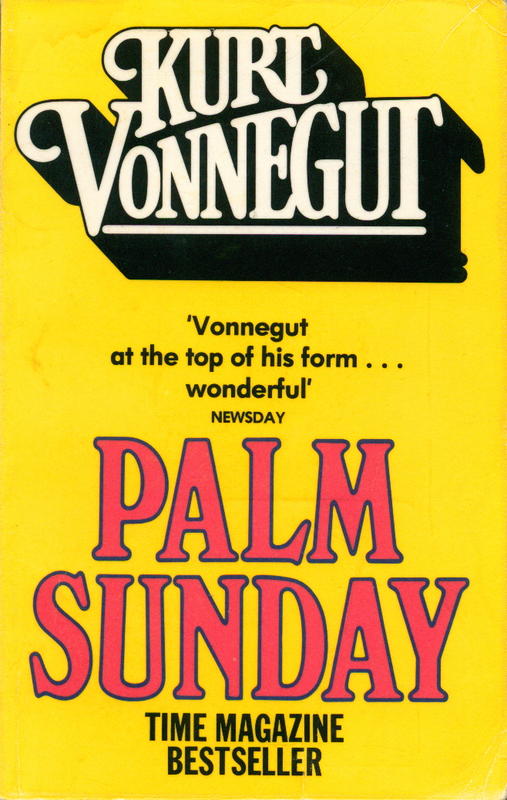 Palm Sunday : an autobiographical collage / Kurt Vonnegut cover