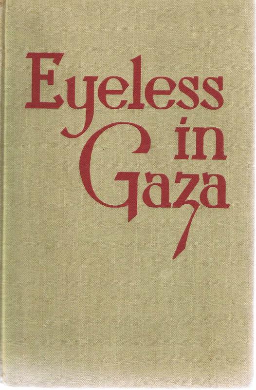 Eyeless in Gaza / Aldous Huxley cover