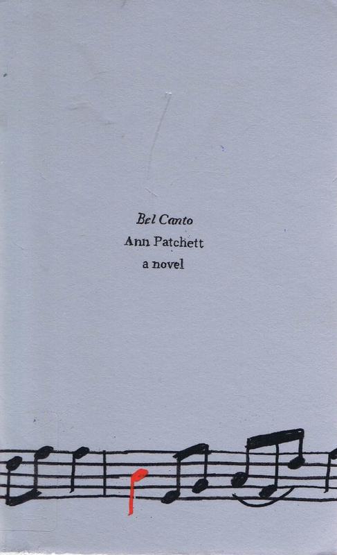 Bel canto / Ann Patchett cover