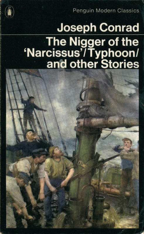 The nigger of the 'Narcissus' ; Typhoon ; Amy Foster ; Falk ; Tomorrow / Joseph Conrad cover