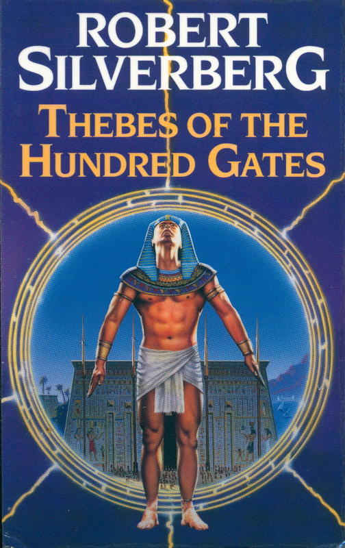 Thebes of the hundred gates / Robert Silverberg cover