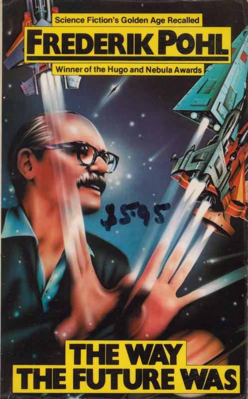 The way the future was / Frederik Pohl cover