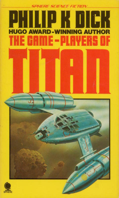 The game-players of Titan / Philip K. Dick cover