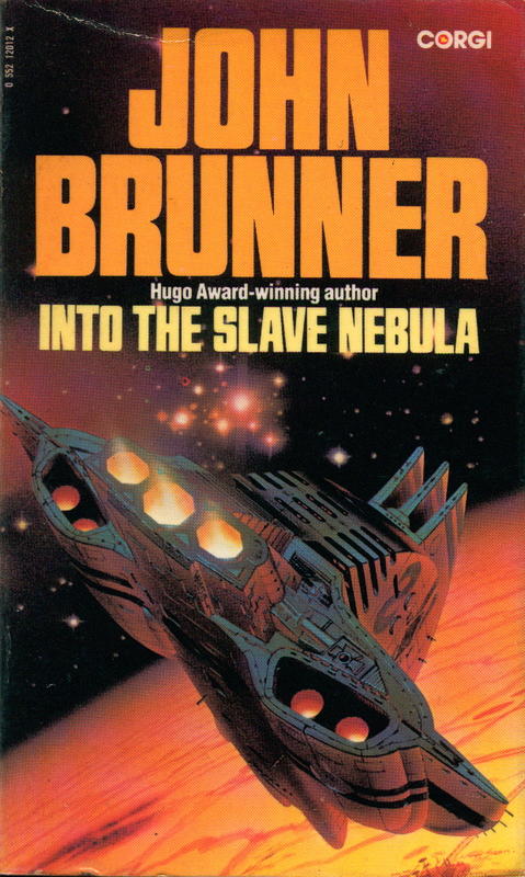 Into the slave nebula / John Brunner cover