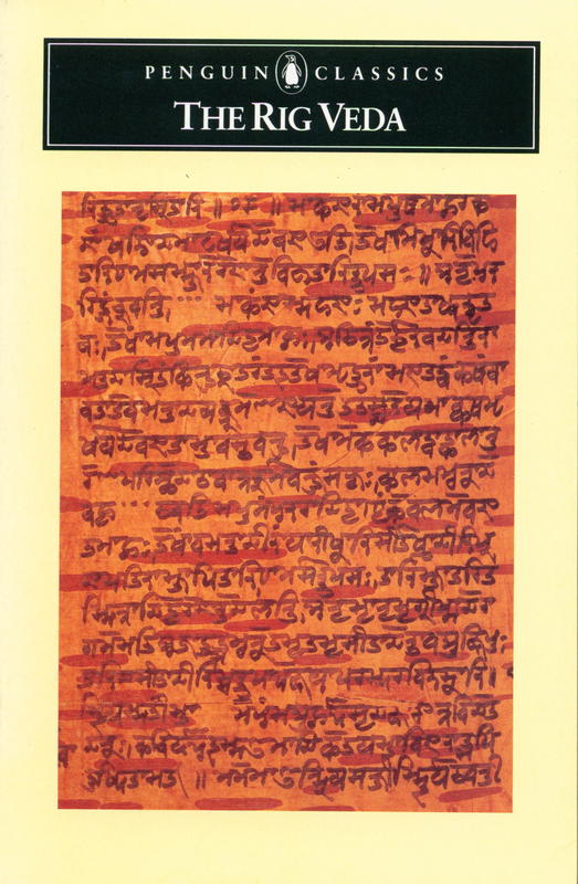 The Rig Veda : an anthology, one hundred and eight hymns selected, tanslated and annotated by Wendy Doniger O'Flaherty cover