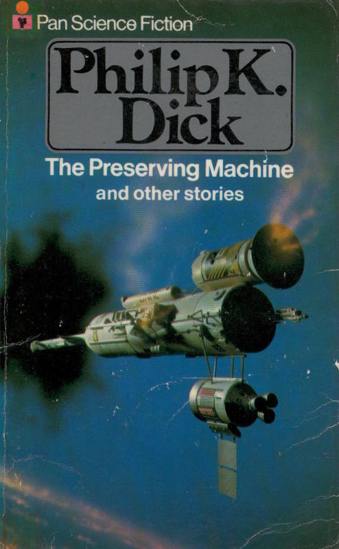 The preserving machine and other stories / Philip K. Dick cover
