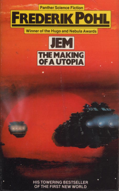 Jem : the making of a utopia / Frederik Pohl cover