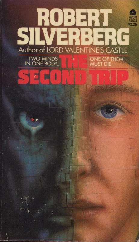 The second trip / Robert Silverberg cover