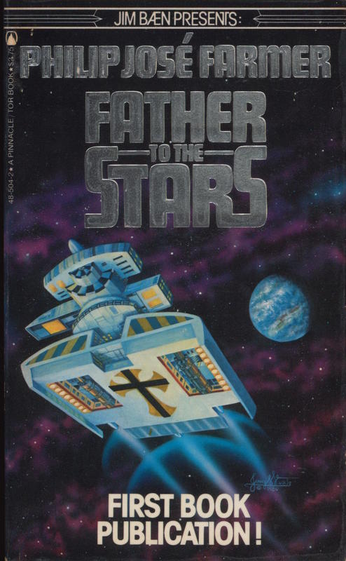 Father to the stars / Philip Jose Farmer cover