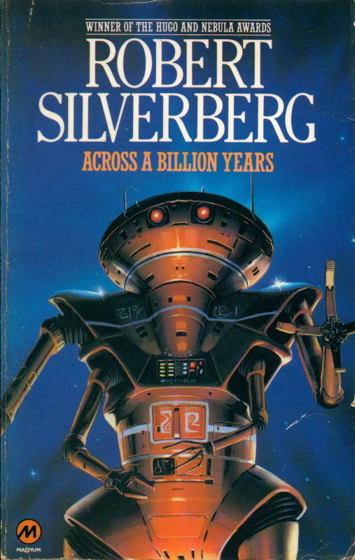 Across a billion years / Robert Silverberg cover