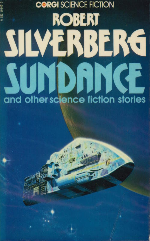 Sundance and other science fiction stories / Robert Silverberg cover