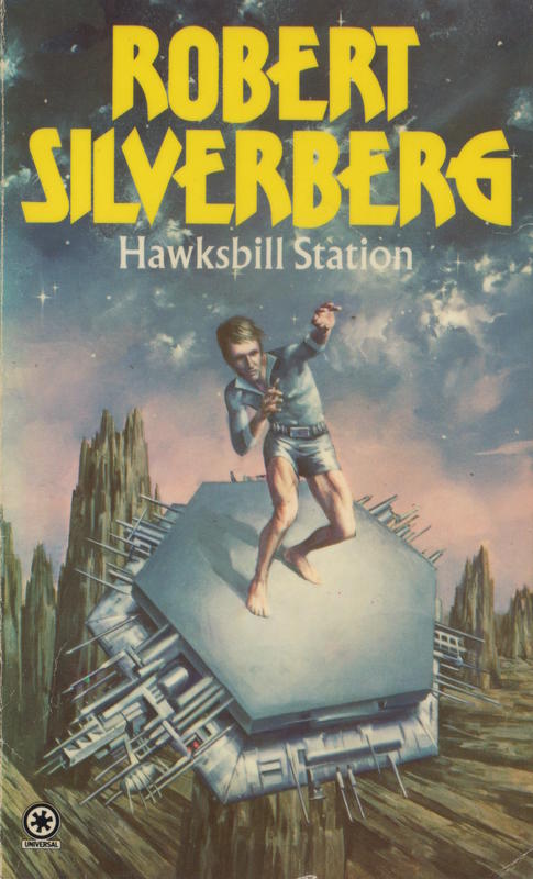 Hawksbill Station / Robert Silverberg cover