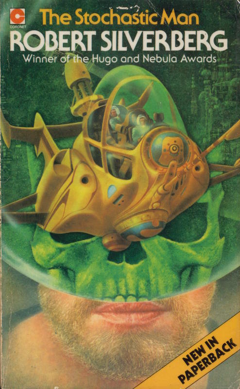 The stochastic man / Robert Silverberg cover