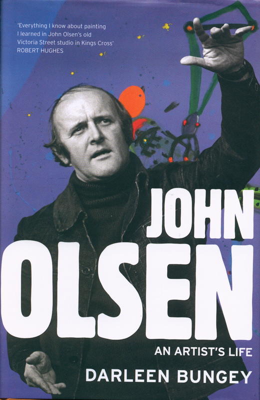 John Olsen : an artist's life cover