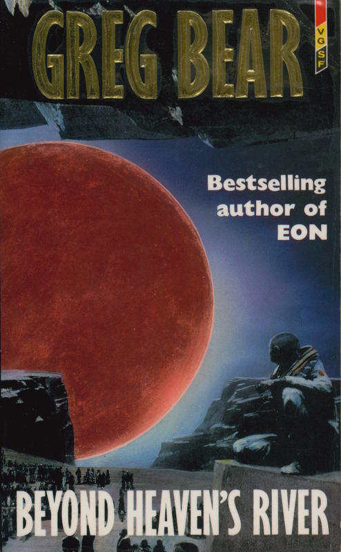 Beyond heaven's river / Greg Bear cover