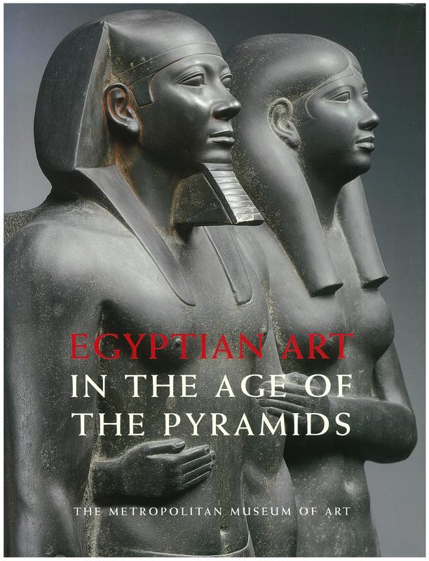 Egyptian art in the age of the pyramids cover