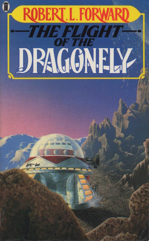 The flight of the dragonfly / Robert L. Forward cover