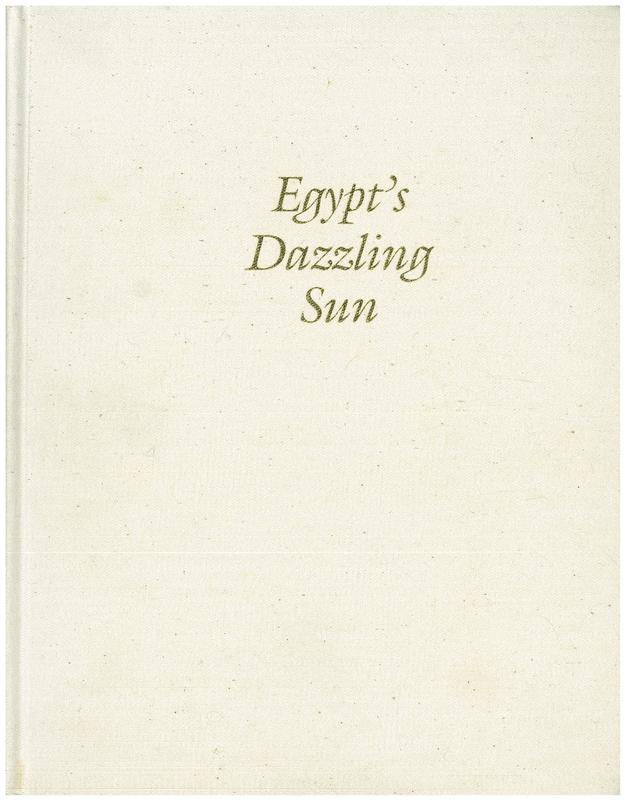 Egypt's dazzling sun : Amenhotep III and his world cover