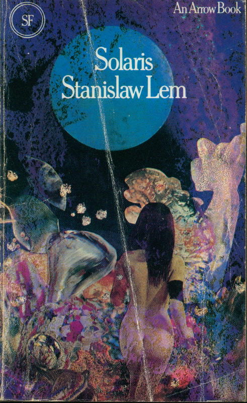 Solaris / Stanislaw Lem ; translated by Joanna Kilmartin and Steve Cox cover