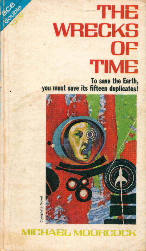 The wrecks of time /​ by Michael Moorcock ; Tramontane /​ by Emil Petaja cover