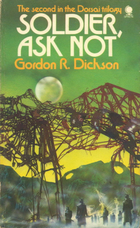 Soldier, ask not / Gordon R. Dickson cover