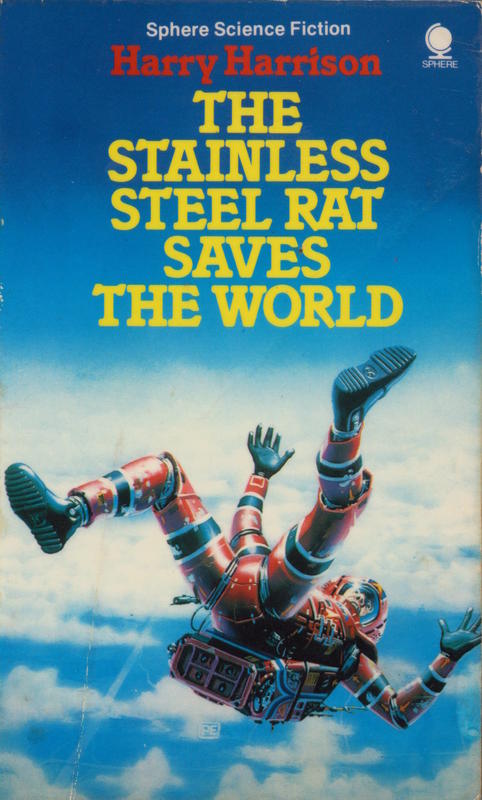 The Stainless Steel Rat saves the world / Harry Harrison cover