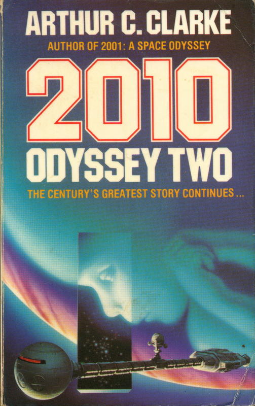 2010 : odyssey two / Arthur C. Clarke cover