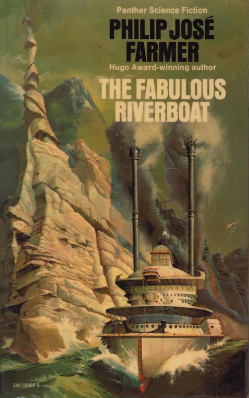 The fabulous riverboat / Philip Jose Farmer cover