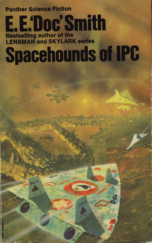 Spacehounds of IPC : a tale of the Inter-Planetary Corporation /​ E.E. "Doc" Smith cover