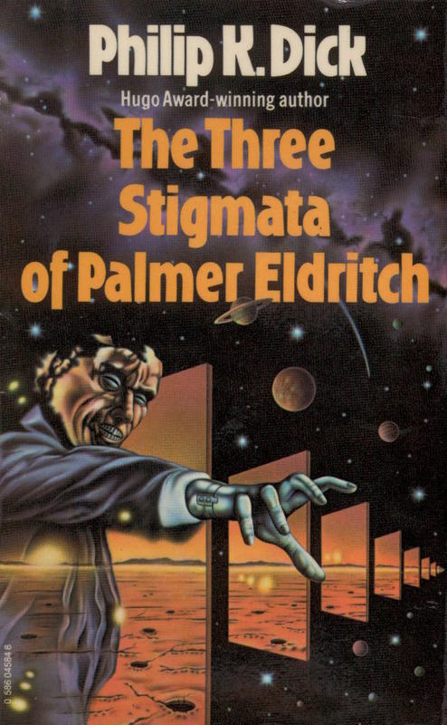 The three stigmata of Palmer Eldritch / Philip K. Dick cover