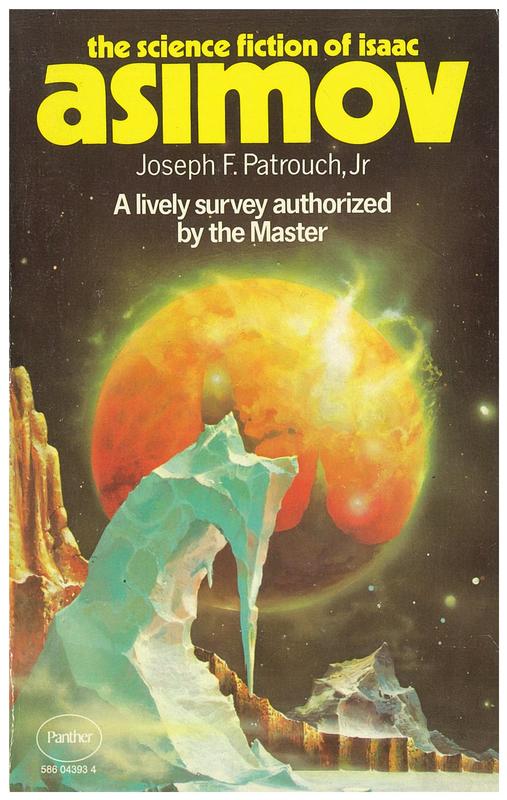 The science fiction of Isaac Asimov / Joseph Patrouch cover