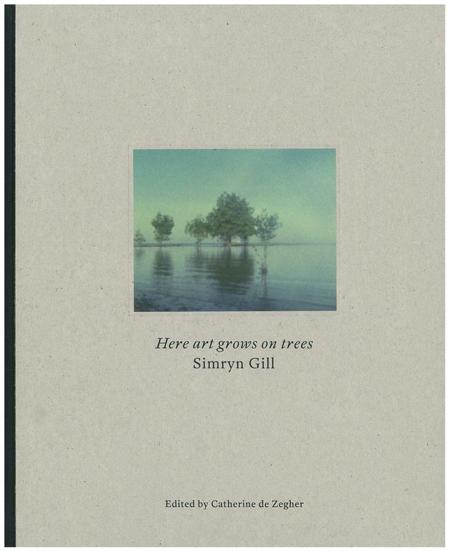 Here art grows on trees : Simryn Gill / edited by Catherine de Zegher cover