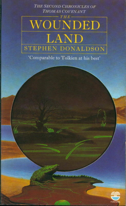 The wounded land / Stephen Donaldson cover
