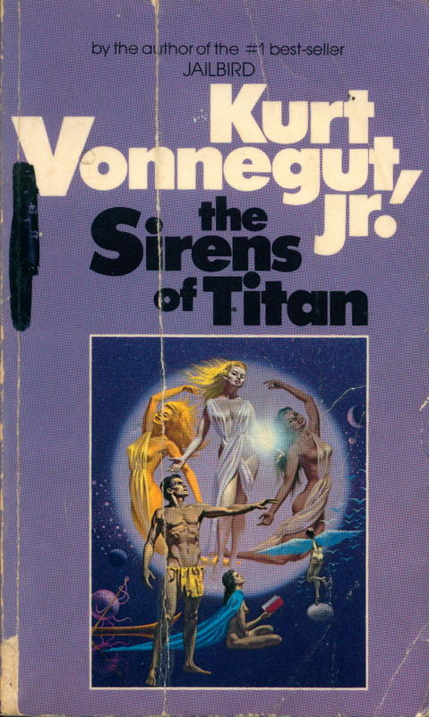 The sirens of Titan : an original novel /​ by Kurt Vonnegut, Jr cover