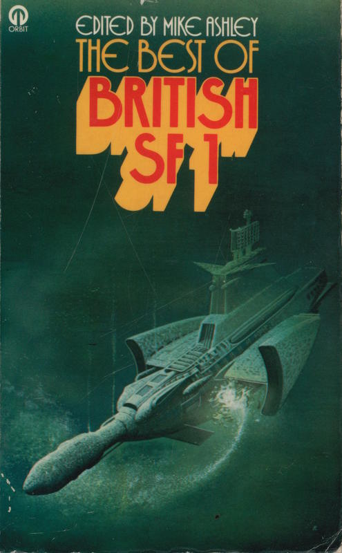 The best of British SF 1 / Edited by Mike Ashley cover